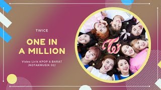 TWICE - 'ONE IN A MILLION' Easy Lyrics (SUB INDO)