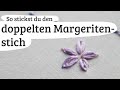 doppelter Margeritenstich Stickstich 107