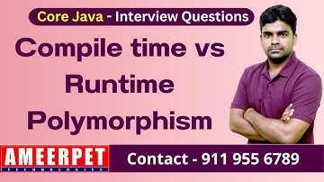 Compile Time vs Runtime Polymorphism in Java | Ameerpet Technologies | By srinivas