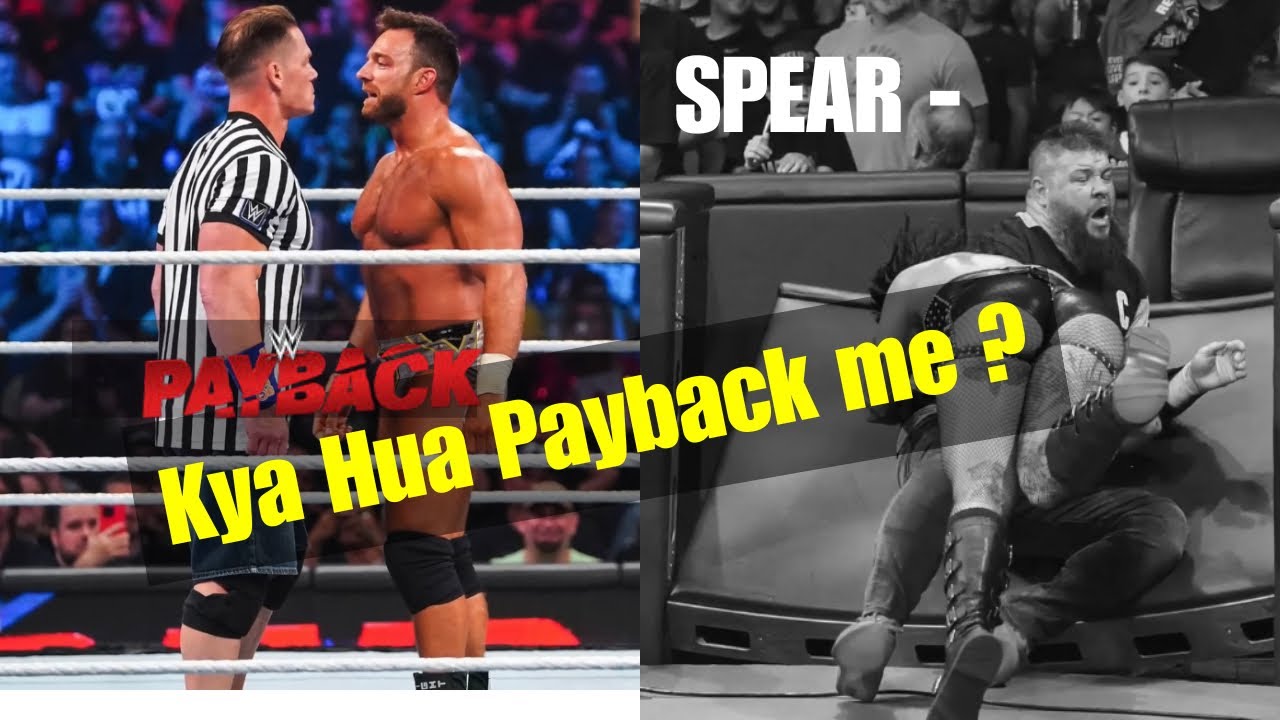 Kya Hua Payback Me ? SPEAR - Rea Ripley - WWE Payback 2023 Highlights