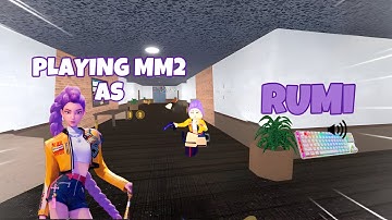 RUMI DESTROYS TEAMERS IN MM2 + GAMEPLAY (KEYBOARD ASMR)