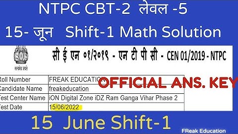 RRB NTPC CBT-2 (15 June Shift-1) LEVEL-5 MATH SOLUTION| NTPC CBT-2 MATH SOLUTIONS BY FREAK EDUCATION