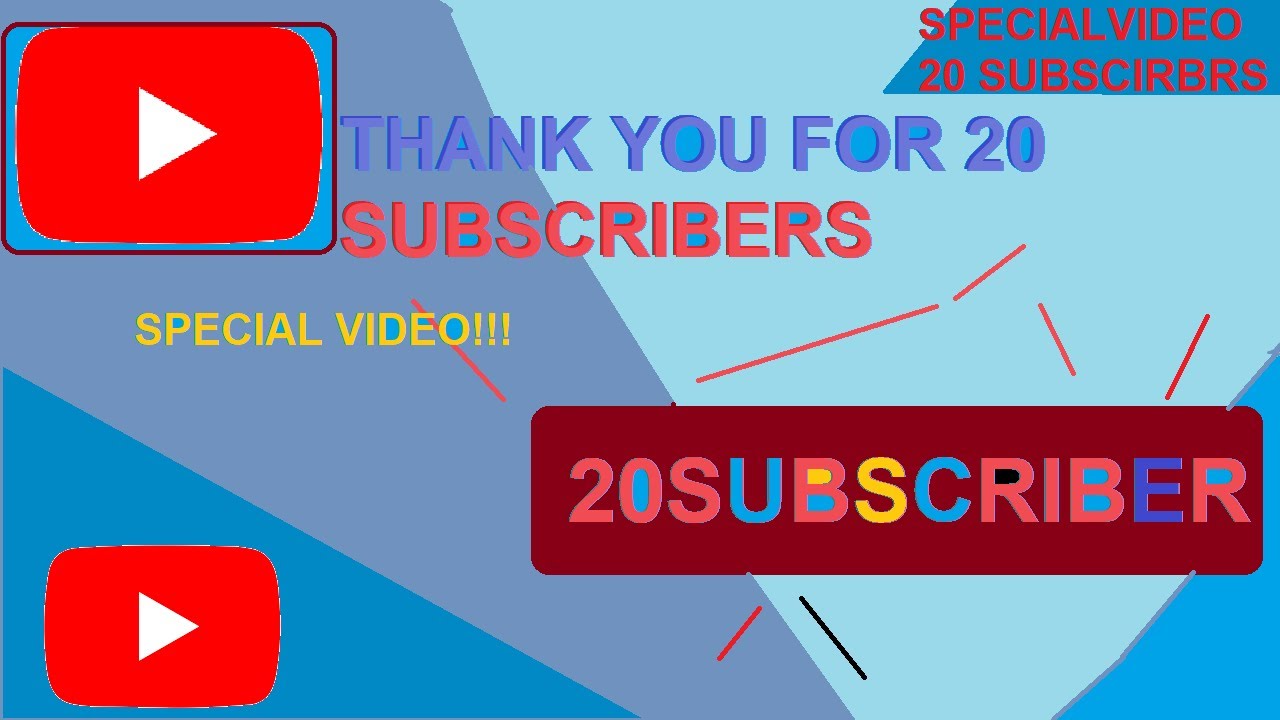 THANK YOU FOR 20 SUBSCRIBERS!!! - YouTube