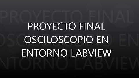 Osciloscopio con LabVIEW