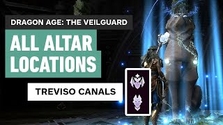 Dragon Age: The Veilguard - All Treviso Canals Altar Locations (Evanuris and FenHarel)