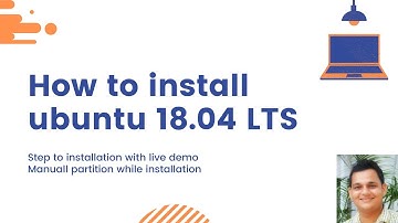 How to install ubuntu 18.04 LTS with manual partition