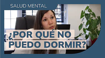 ¿Cuáles son las causas de no poder dormir por la noche?