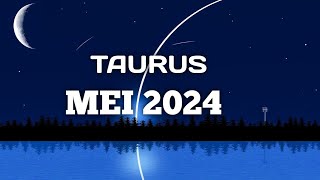TAURUS SPESIAL MEI 2024 🍀