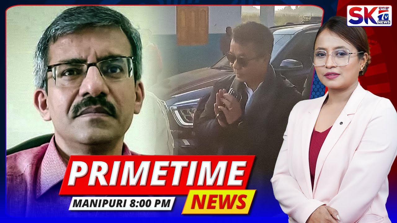 SKTV'S PRIMETIME MANIPURI NEWS [26/12/24 - 08:00 PM] [LIVE] - YouTube