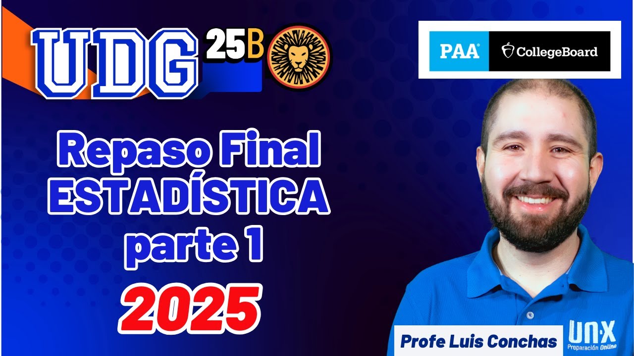 Curso Gratis 2025 - Repaso FINAL 2025 - Estadística - Parte 1