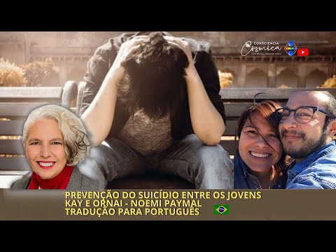 PREVENÇÃO DO SUICÍDIO ENTRE OS JOVENS KAI & ORNAI - NOEMI PAYMAL