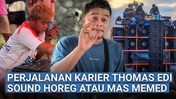 Kisah Perjalanan Karir Thomas Alva Edi Sound, Sang Penemu Sound Horeg !!
