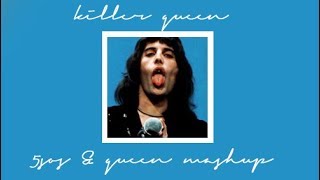 Killer Queen ~ 5SOS & Queen Mashup
