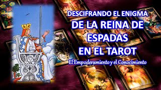 ☪️ SIGNIFICADO DE LA REINA DE ESPADAS | ACTUA CON INTELIGENCIA PARA LOGRAR TUS METAS | TAROT