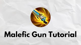 Malefic Gun Tutorial ft.Beatrix