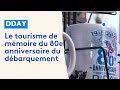 80me anniversaire du dbarquement  le tourisme de mmoire prt pour les festivits