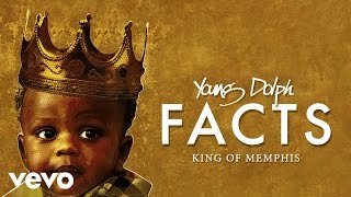 Young Dolph - Facts (Official Audio)