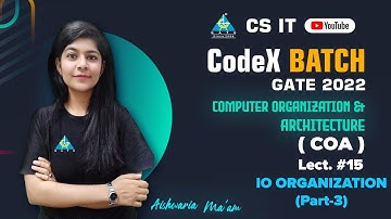 #15 IO Organizations Part 3 | Computer Organization & Architecture By Aishwaria Mam