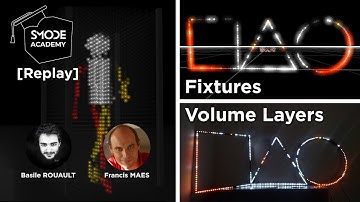 Fixtures & Volume Layers - Smode Academy Pro Encoders #2 ( lockdown live )