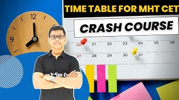 MHT CET CRASH COURSE TIME TABLE 2022