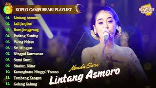 Download Lagu LINTANG ASMORO - NANDA SARI | LANGGAM CAMPURSARI KOPLO TERBARU 2025 MP3
