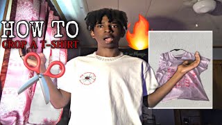 How To Crop A T-Shirt Tutorial Mens Fashion Streetwear