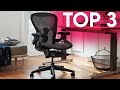 Top 3  meilleure chaise de bureau ergonomique 2024