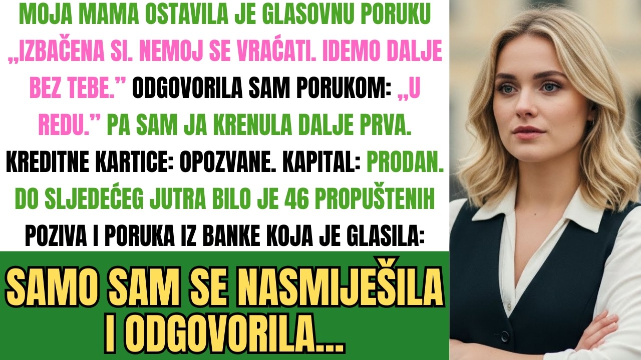 Mama Me Izbacila Putem Glasovne Poruke, Pa Sam Joj Revizijom Dovela Život Do Bankrota