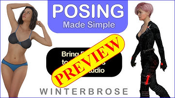 POSING MADE SIMPLE for Daz Studio, Overview