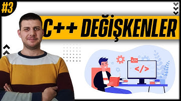 C++ DEĞİŞKENLER 3.DERS  - C++ EĞİTİMİ