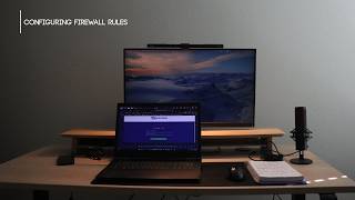 Building a Cybersecurity HomeLab - Configuring the Firewall rules
