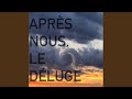 Aprs nous le dluge feat markus tlth