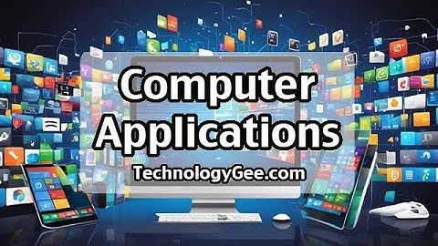 Common Computer Applications | Introduction to IT Course