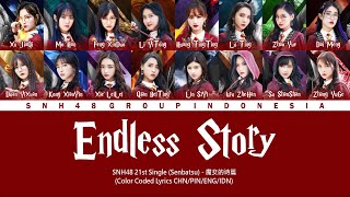SNH48 21st Single (Senbatsu) - Endless Story / 魔女的詩篇 | Color Coded Lyrics CHN/PIN/ENG/IDN