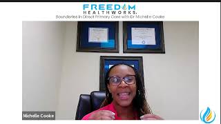 Freedom Healthworks Webinar: Boundaries in Direct Primary Care with Dr Cooke
