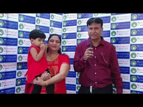 Patient Testimonial at Motherhood Women's & Child Care Hospital