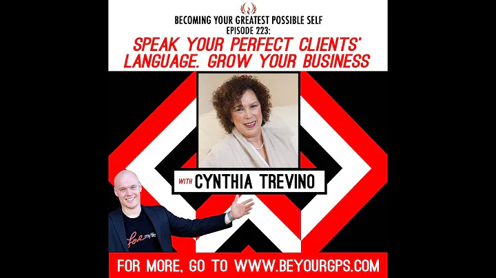 Speak Your Perfect Client's Language & Grow Your B...