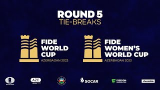 FIDE World Cup 2023 | Round 5 | Tie-Breaks