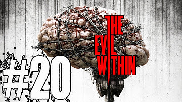 The Evil Within Walkthrough Part 20 No Commentary HD