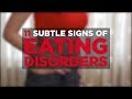 11 Subtle Signs of Eating Disorders | Health