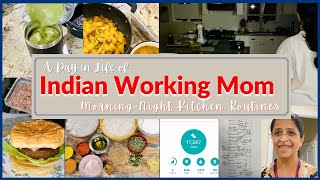 5Am Indian Working Mom Routine Ii Finding Work Life Balance Ii Morning Night Time Kitchen Routines