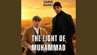 Download Lagu THE LIGHT OF MUHAMMAD Download Lagu THE LIGHT OF MUHAMMAD