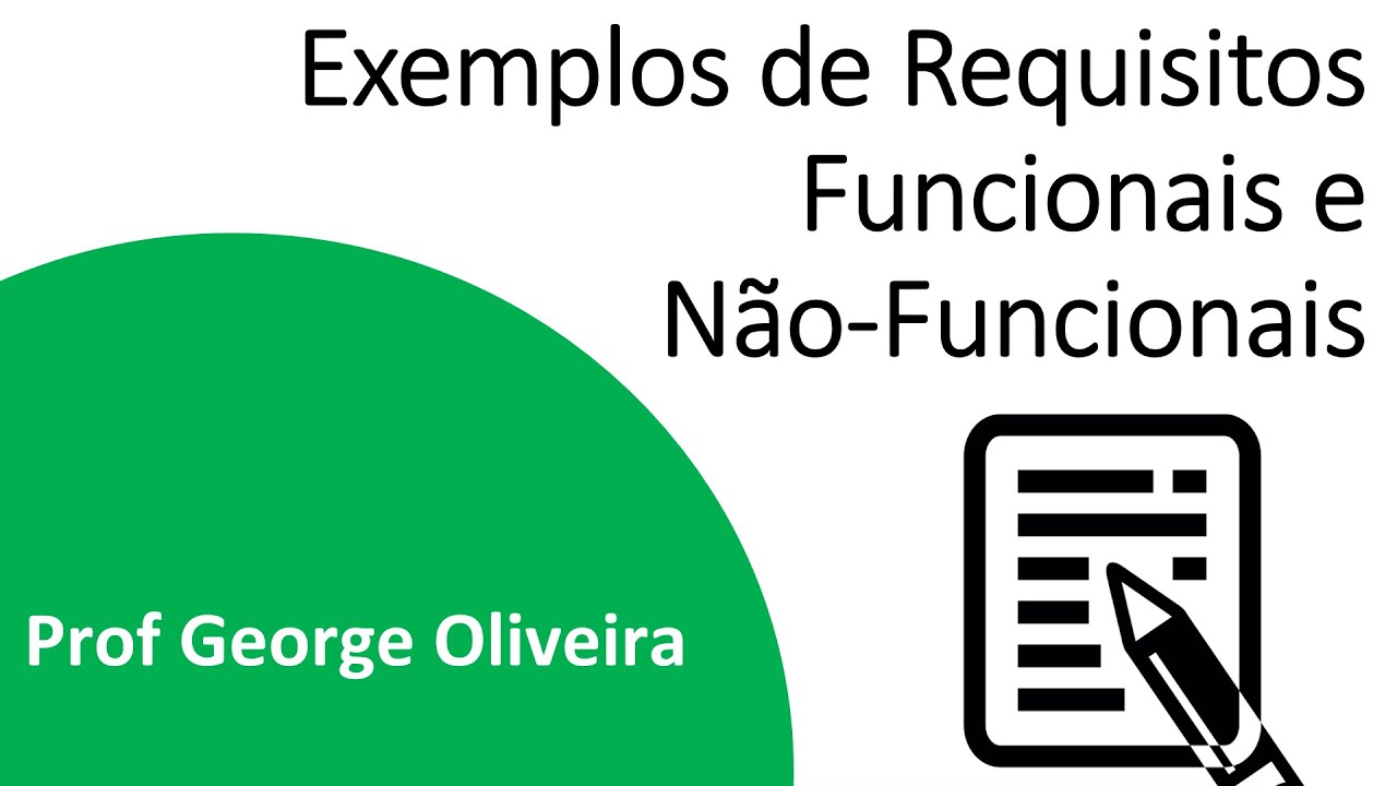 Exemplos De Requisitos Funcionais E Não Funcionais