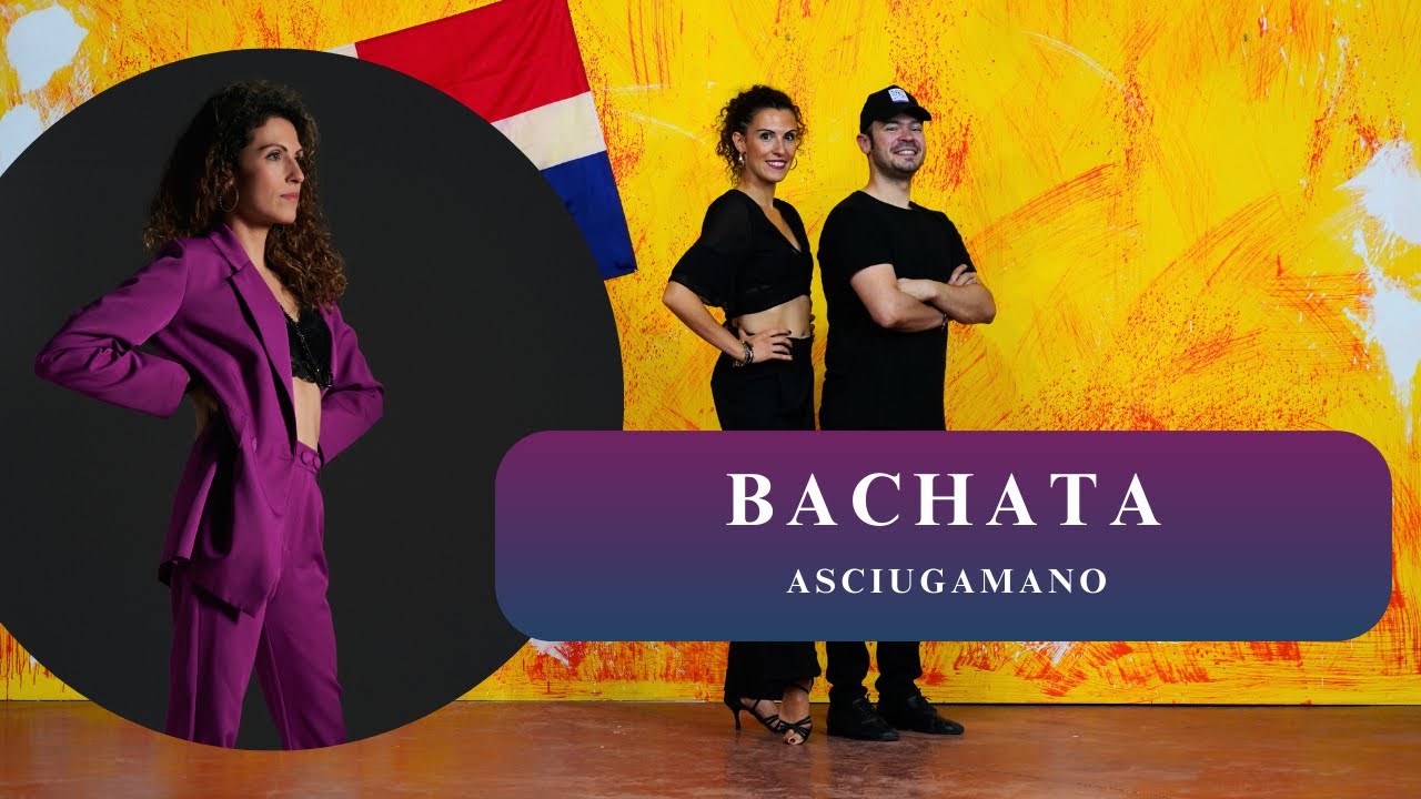 Corso Caraibico - Bachata - Asciugamano - Lezione 16