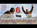 🌱 6-Days Morning Practice 🌱 Final Day: Training (60 Min) + Q&A (30 Min)