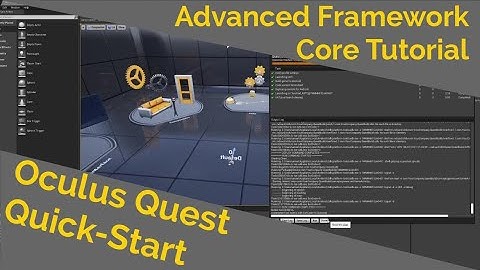 Oculus Quest Quick-Start (Advanced Framework Core Tutorial)