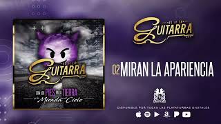 El del la Guitarra - Miran La Apariencia