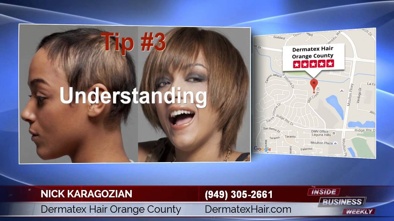 Best Hair Replacement Center In Orange County Ca Dermatex Hair