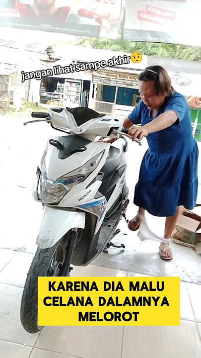 momen lucu ketika emak-emak ngengkol motor celana dalam melorot ‼️‼️#ngakak #lucu #emakemak #kocak