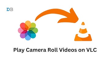How to Play iPhone Camera Roll Videos on VLC